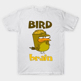 Birdbrain Design for Bird Lovers T-Shirt